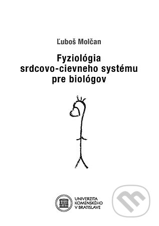 Cover of Fyziológia srdcovo-cievneho systému pre biológov by Ľuboš Molčan